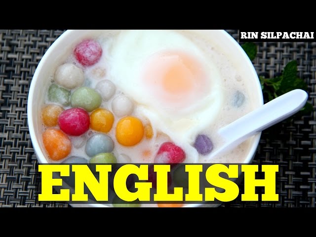 How To Make Rainbow Thai Glutinous Rice Balls (Bua Loi) | บัวลอยไข่หวานเจ็ดสี  (English Audio) - Youtube