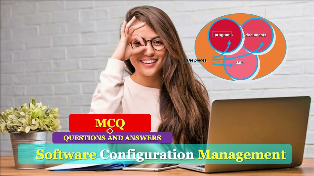SOFTWARE CONFIGURATION MANAGEMENT TOP Multiple Choice Questions | SCM Questions and Answers IN HINDI