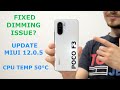 POCO F3 UPDATE - NO DIMMING ANYMORE?