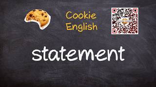Statement   Pronunciation, Paraphrase, Listen & Practice