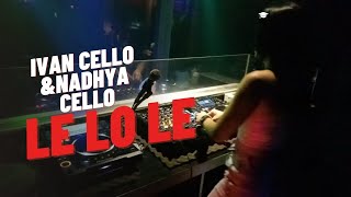 BREAKBEAT STADIUM ANTI MAINSTREAM - LE LO LE - IVAN CELLO & NADHYA CELLO BREAKBEAT VERSION