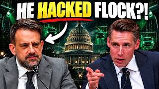 Hawley STUNNED by How Easily Hacker @BennJordan Accessed Flock Cameras