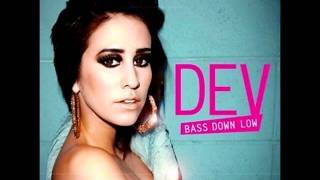 Dev Feat. The Cataracs- Bass Down Low- Bass Boost