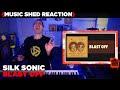 Music Teacher REACTS | Silk Sonic "Blast Off" | MUSIC SHED EP199