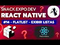 #14 FlatList Trabalhando com Listas em React Native Expo Go Snack