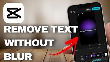 How to Remove Text from Video Without Blur Using CapCut | Step-by-Step Tutorial
