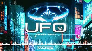 KICKCHEEZE - UFO (CRAZY FROG)