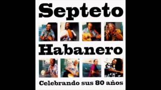 Septeto Habanero - La casa de ma asunción
