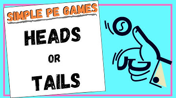 How to play heads or tails - Primary PE Lesson