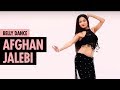 Afghan Jalebi (Ya Baba) | Phantom | Belly + Bollywood Dance | LiveToDance with Sonali