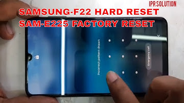How To samsung galaxy F22 hard reset/SAM-E225 Factory Reset Done