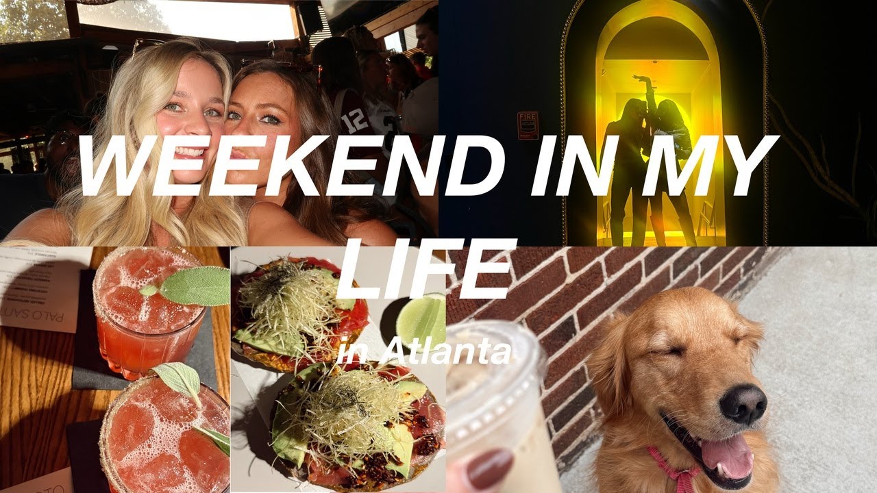 WEEKEND IN MY LIFE/ UGA VS BAMA GAME, GOOD EATS, WHAT TO DO IN ATL