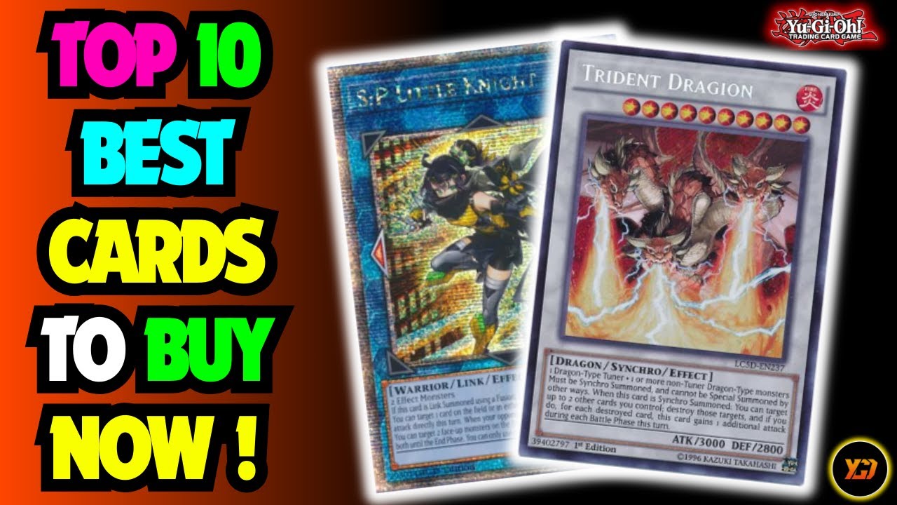 TOP 10 BEST CARDS TO BUY RIGHT NOW! FT. | @YGOPaisano