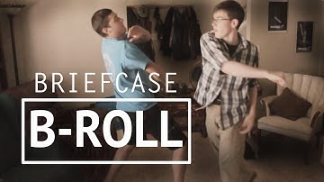 B-Roll part 1: BriefCase