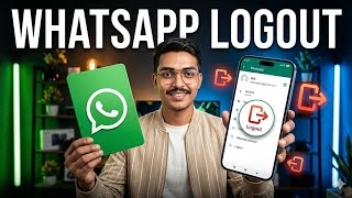 WhatsApp Account Logout Kaise Kare | WhatsApp Account Logout Guide 2026