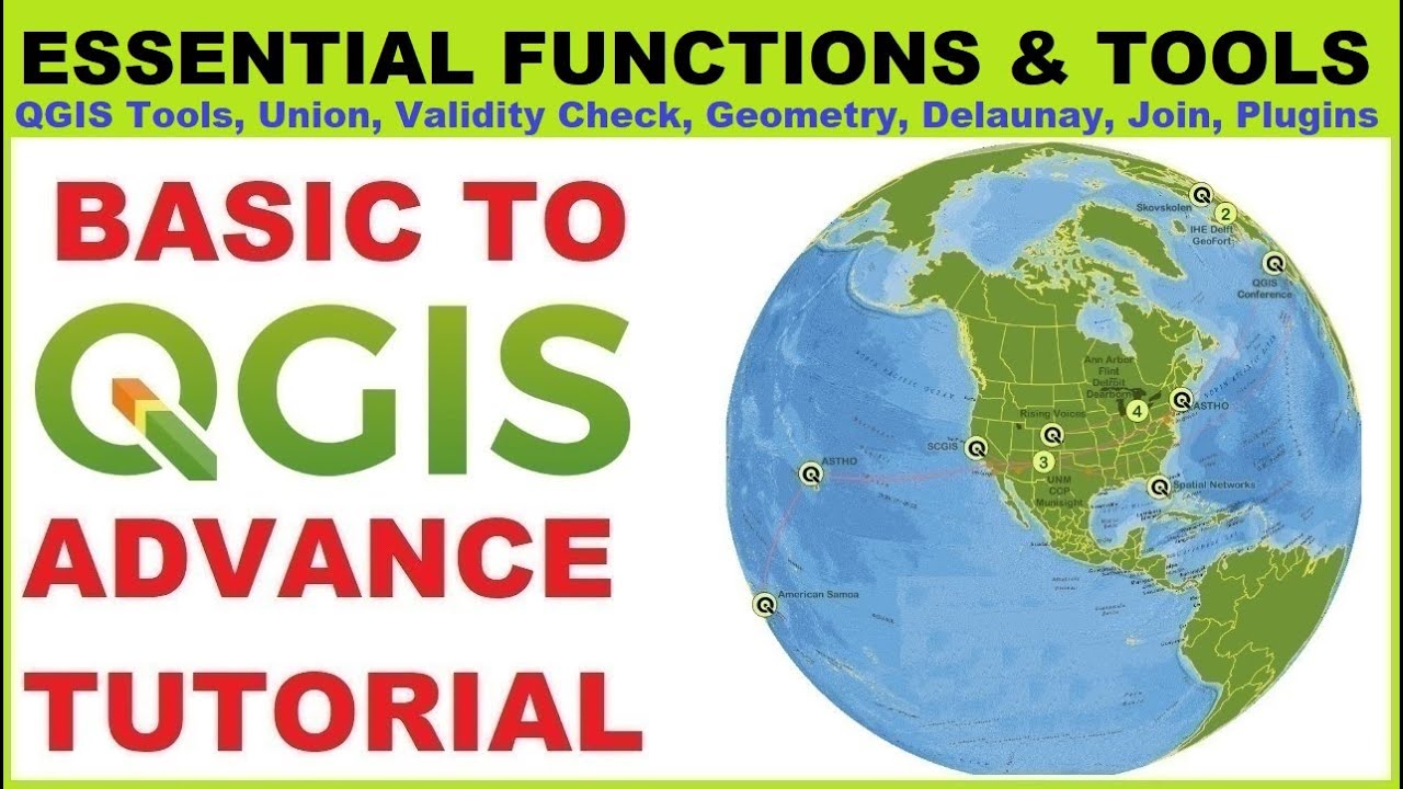 Essential QGIS Functions and Tools Overview I QGIS Tools I Union I Validity Check I Geometry