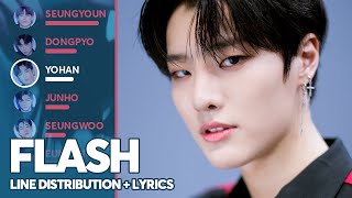 X1 - FLASH (Line Distribution + Lyrics Color Coded) PATREON REQUESTED