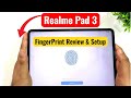 Realme Pad 3 FingerPrint Review &amp; Setup 🚀🚀🔥🔥🔥 #realmepad3