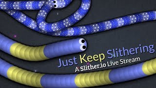 Just Keep Slithering | Slither.io Live Stream 🐍