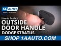 How to Replace Exterior Door Handle 2001-06 Dodge Stratus