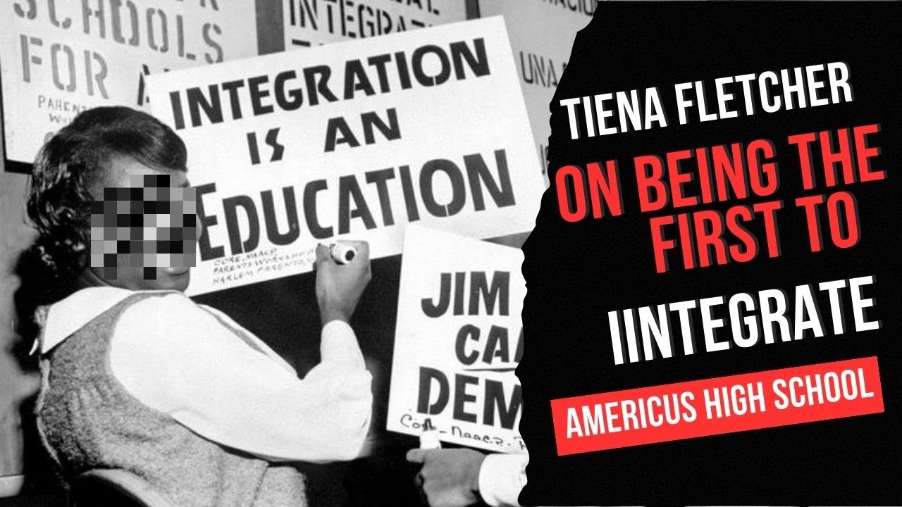 What It Was Like Integrating Americus High School (Georgia) In 1963 | Tiena Fletcher