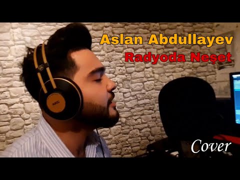 Aslan Abdullayev - Radyoda Neset 2020 | Azeri Music [OFFICIAL]