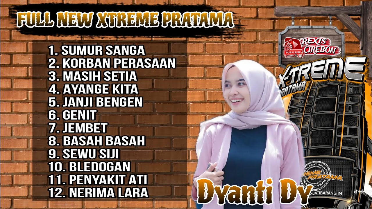 DIYANTI DY NEW XTREME PRATAMA FULL ALBUM PILIHAN TERPOPULER SAAT INI