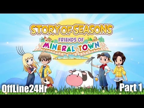 Story of Seasons: Friends of Mineral Town - เกมปลูกผักในตำนาน # Part 1