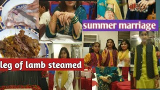 Lamb Steam Ki Zero Oil K Sathbachy Khush Thy Garmi Ki Shadi