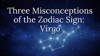 Three Misconceptions of the Zodiac Sign: Virgo screenshot 3