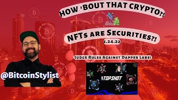 NFTs Are Securities? Judge Rules Against Dapper Labs!