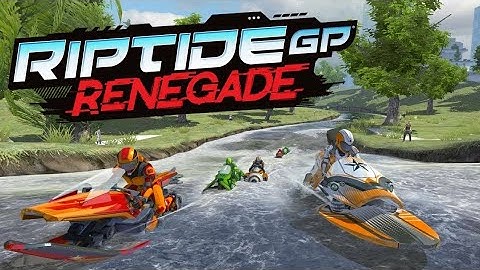 Riptide gp: renegade very high graphics game gameplay/trailer of Android/iOS 2017-2018