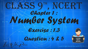 Number System | Chapter 1 | Exercise 1.3 | Question 4 & 5 | NCERT | Maths |Tamil