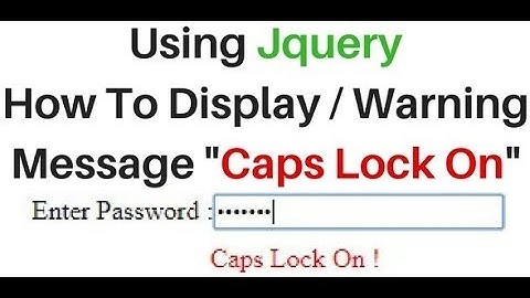 display warning caps lock on using jquery into textbox control