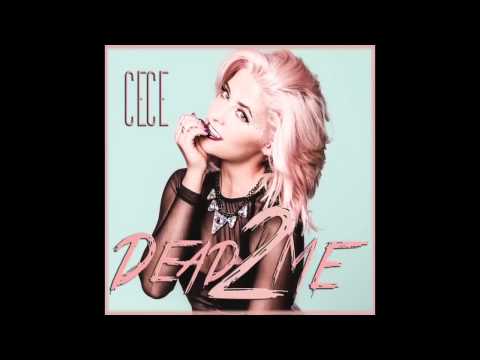 CeCe - Dead 2 Me (Audio)