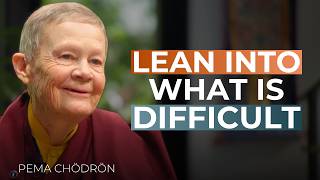 Aging Is Hard. The Suffering You Add On Top Is Optional | Pema Chödrön