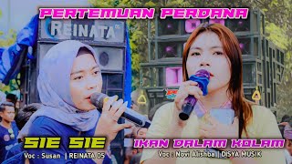 PERTEMUAN KE PERDANA REINATA 05 FT. DISYA MUSIK