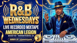 R&B Wednesdays Mix Vol. 2 🔥 3 Hours of R&B Classics Live | Jammin Jay in Warner Robins GA