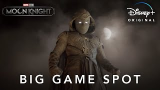 MOON KNIGHT Super Bowl TV Spot | Oscar Isaac, Ethan Hawke | Disney+