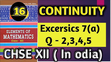Continuity | elements of mathematics | chse odisha 12th math | ex- 7(a) Q. 2,3,4,5