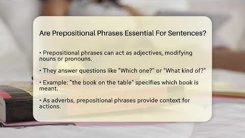 Are Prepositional Phrases Essential For Sentences? - The Language Library
