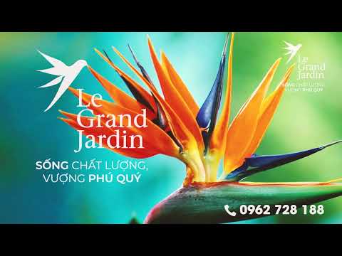 Video TVC LE GRAND JARDIN| BRG Group - youtube