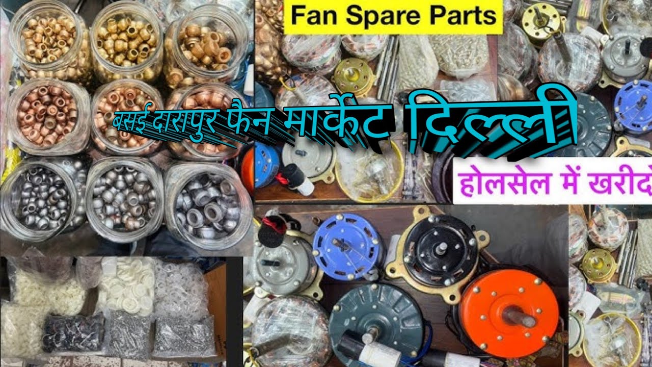 Basai Darapur Fan Market | Basai Darapur PankhaMarket | Fan Factory Delhi