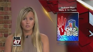 Jackson man sentenced to prison for child abuse