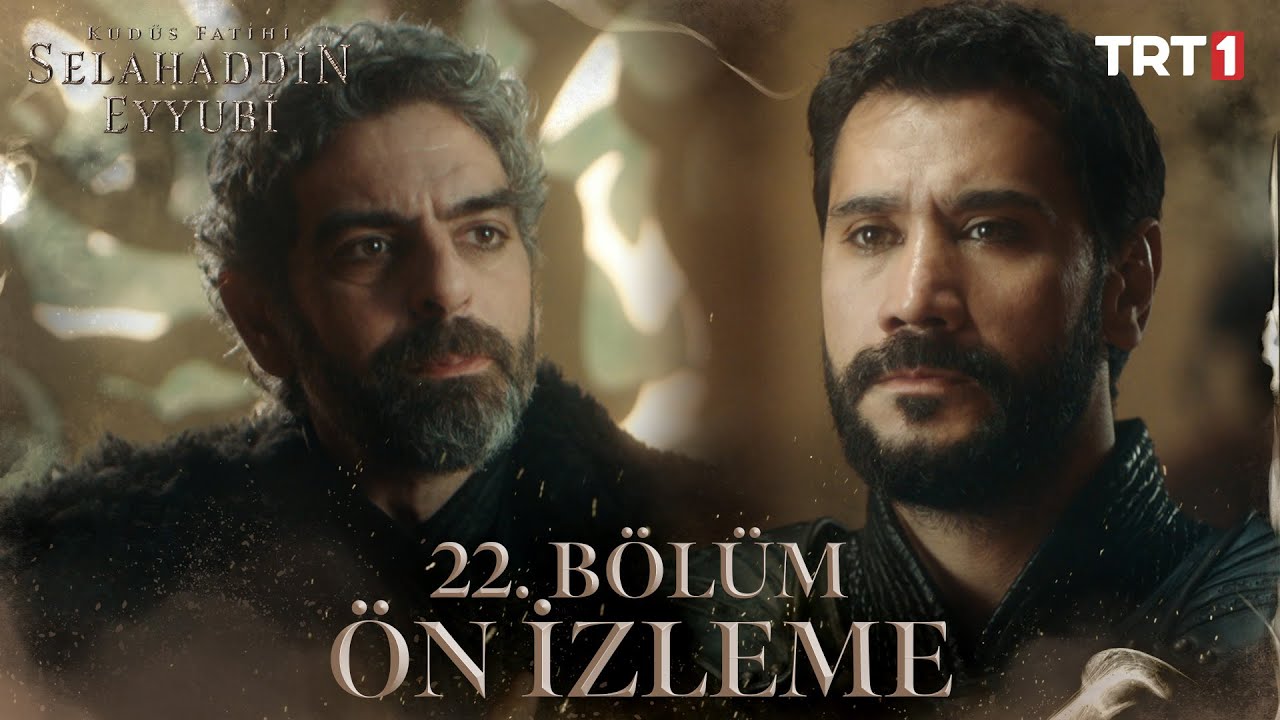 Kudüs Fatihi Selahaddin Eyyubi 22. Bölüm Ön İzleme @trt1