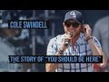 Capture de la vidéo The Real Story Behind Cole Swindell's "You Should Be Here"