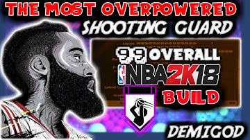 😝💥BEST UNGUARDABLE OVERPOWERED SHOOTING GUARD BUILD IN NBA2K18!! (DUAL ARCHETYPE)