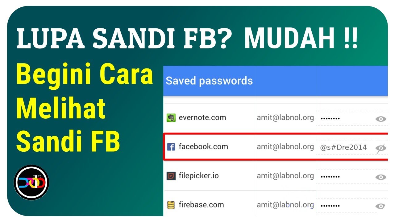 Cara Melihat Sandi Facebook / Cara Cek Sandi Facebook | Cara Melihat ...