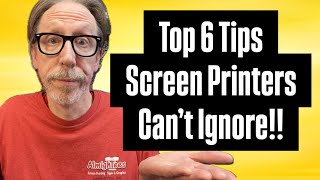 Top 6 Screen Printing Tips Screen Printers Can't Ignore!!🚀👕