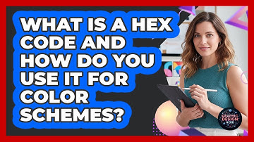 What Is A Hex Code And How Do You Use It For Color Schemes? - Graphic Design Nerd